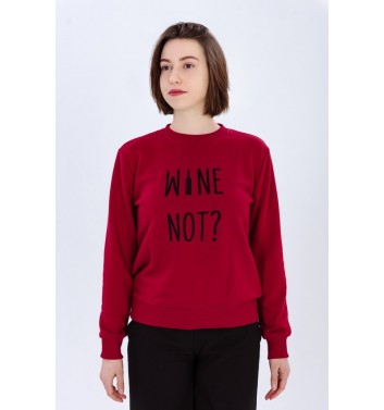 Свитшот "Wine not"